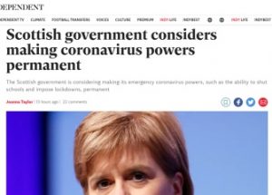 코로나 임시 권력을 영구화하려고 준비하는 스코틀랜드 정부