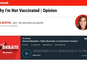 뉴스위크, ‘내가 백신을 맞지 않는 이유’